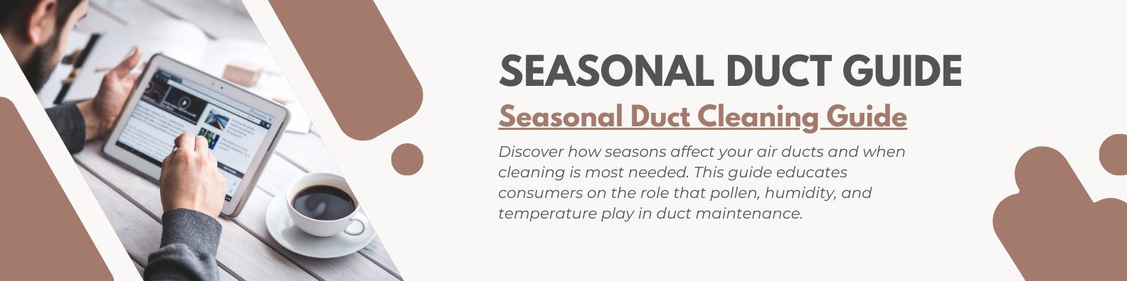 Seasonal Duct Cleaning Guide
