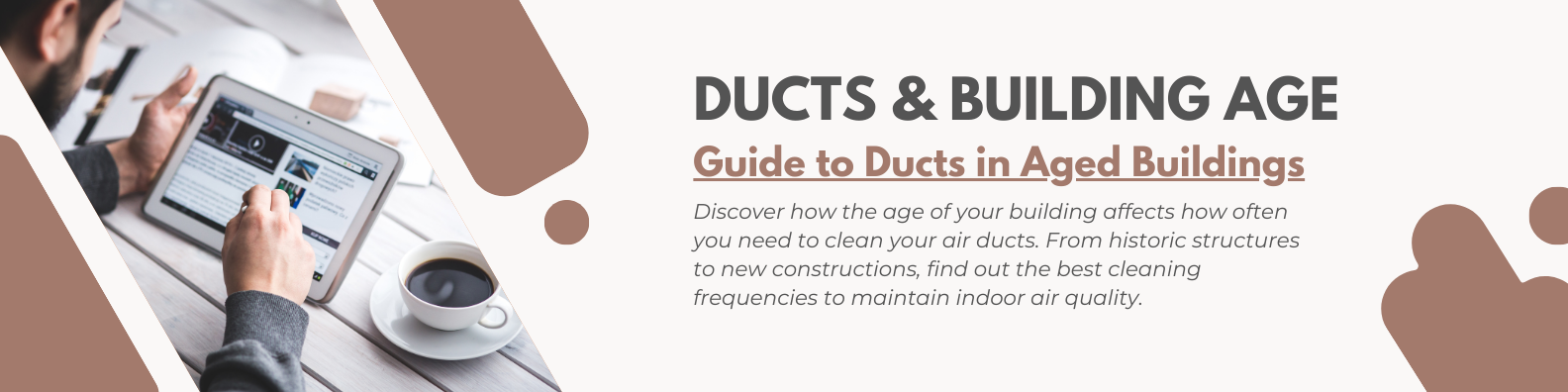 Guide to Ducts in Aged Buildings